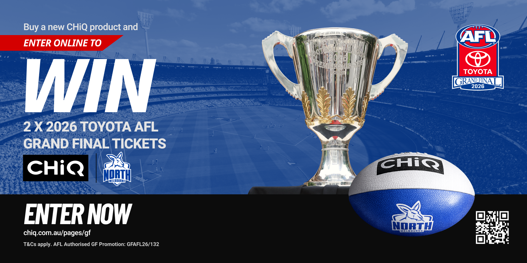 Win two tickets to the 2026 Toyota AFL Grand Final when you buy a new CHiQ product and enter online